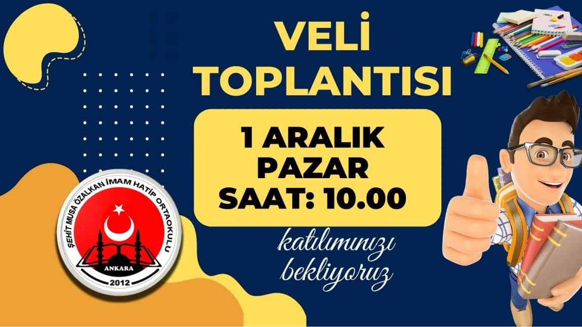 VELİ TOPLANTISI