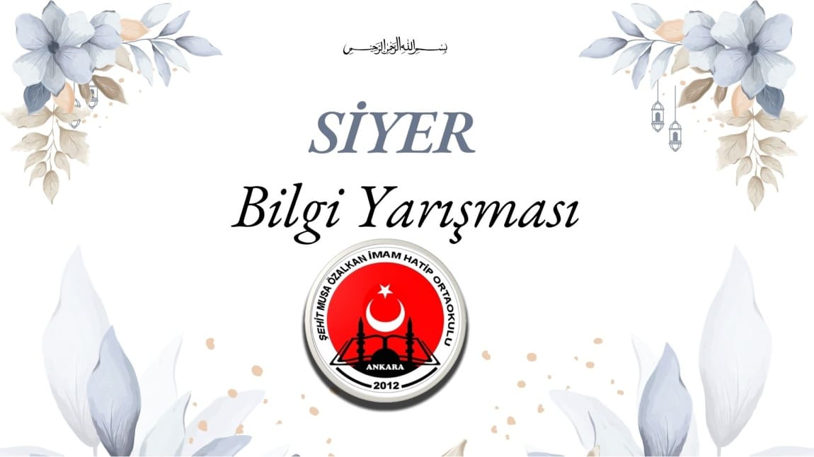 SİYER BİLGİ YARIŞMASI